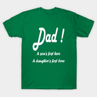 Fathers Day gift T-Shirt